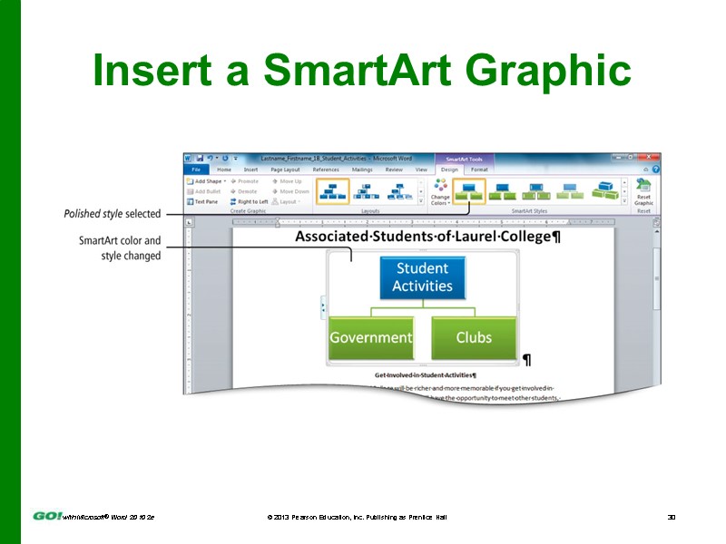 Insert a SmartArt Graphic